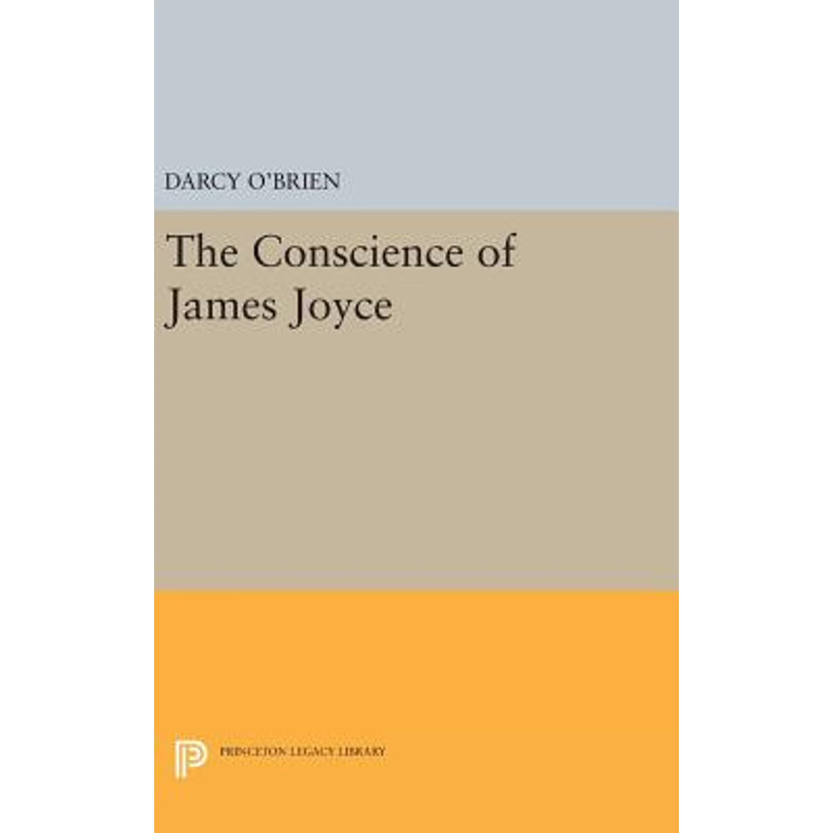 The Conscience of James Joyce (Hardcover) F860