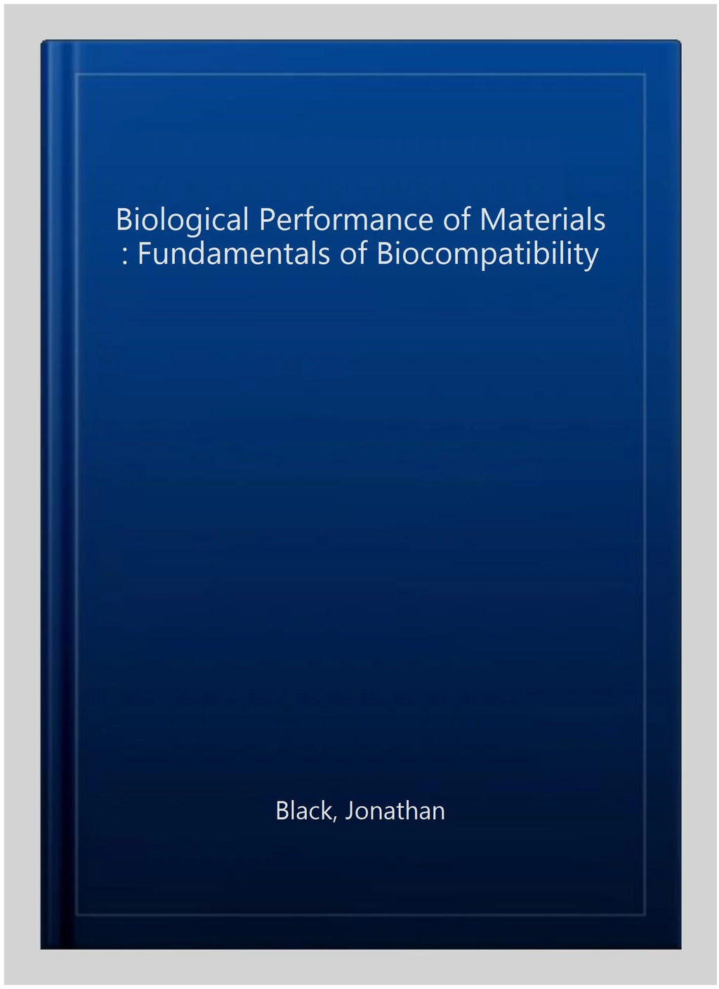 Pre-owned Hardcover Biological Performance of Materials I4461