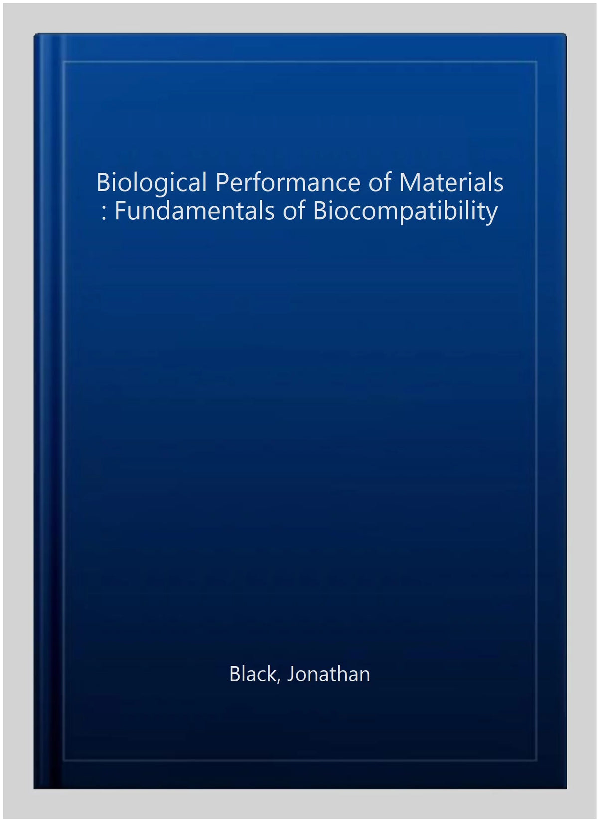 Pre-owned Hardcover Biological Performance of Materials I4461